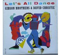 Gibson Brothers/David Christie - Let'S All Dance