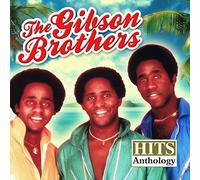 Gibson Brothers - Hits Anthology