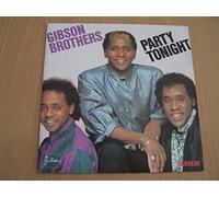 Gibson Brothers - Party Tonight / Lola Lola - 45 tours - 7"