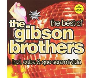 Gibson Brothers - The Best of