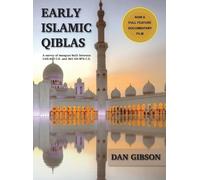 Gibson Dan Early Islamic Qiblas (Copertina rigida)