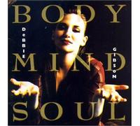 Gibson, Debbie - Body Mind Soul (US Import)