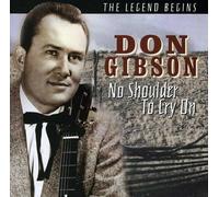 Gibson, Don - No Shoulder To Cry On -Legend Begins