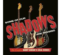 Barry Gibson's Some of Our Shadows Are Missing: The Complete Barry Gibson' (CD)