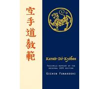 Gichin Funakosh Karate-do Kyohan, Facsimile reprint of the original (Tascabile)
