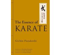 Gichin Funakoshi Gisho Funakoshi The Essence of Karate (Copertina rigida)
