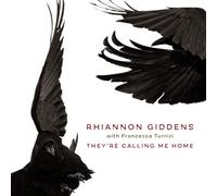 Rhiannon Giddens They're Calling Me Home: With Francesco Turrisi (CD) Album