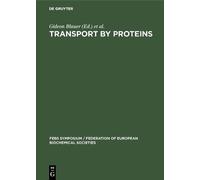 Gideon Blauer Transport by proteins (Copertina rigida)