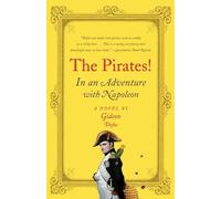 Gideon Defoe The Pirates In an Adventure with Napoleon (Tascabile)
