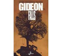 Gideon falls. Vol. 2: Peccati originali
