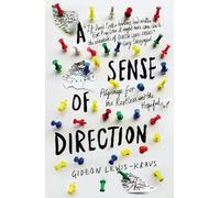 Gideon Lewis-Kraus A Sense of Direction (Tascabile)