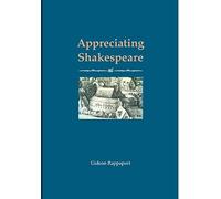 Gideon Rappaport Appreciating Shakespeare (Copertina rigida)