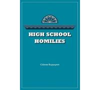 Gideon Rappaport High School Homilies (Tascabile)