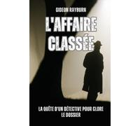 Gideon Rayburn L'affaire classée (Tascabile)