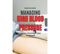 Gideon Rayburn Managing High Blood Pressure (Tascabile)
