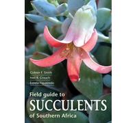 Gideon Smith Field Guide to Succulents of Southern Africa (Tascabile)