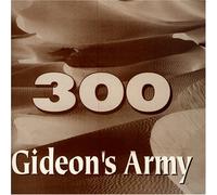 Gideon's Army - 300