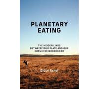 Gidon Eshel Planetary Eating (Tascabile)