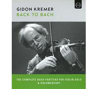 Gidon Kremer - Back to Bach