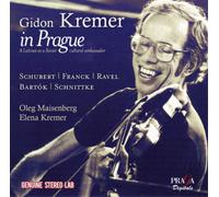 Schubert, F./ Franck, C./ Schnittke, A. - Gidon Kremer In Prague