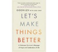 Gidon Lev Let's Make Things Better (Copertina rigida)
