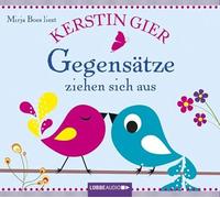 Gier,Kerstin - Gegensätze Ziehen Sich aus