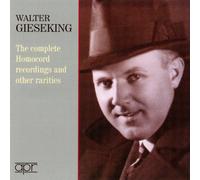 Walter Gieseking Walter Gieseking: The Complete Homocord Recordings... (CD)