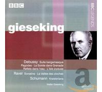 Gieseking,Walter - Debussy: Suite Bergamasche, Pagodes