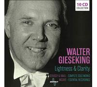 Gieseking Walter - Lightness & Clarity (Box 10 Cd)