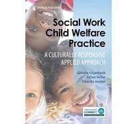 Giesela Grumbach JoDee Keller, PhD, LICSW Yolanda Social Work Child (Tascabile)
