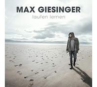 Giesinger, Max - Laufen Lernen(Für Imme Version)