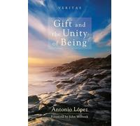 Gift and the Unity of Being: 11