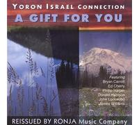 Gift for You by Yoron Israel (2013-08-02)