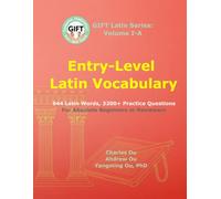 GIFT Latin Vocabulary, Lower Level (Volume I-A)
