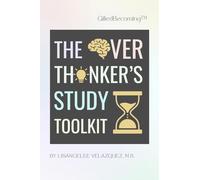 GiftedBecoming: The Overthinker's Study Toolkit