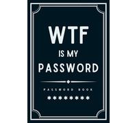 Gifts for Men: Password Book: Internet Password Log Book with Alphabetical Tabs - Perfect to Protect Usernames, Logins and Web Addresses - Funny Gag ... Husband, Fathers, Dad Who Have Everything