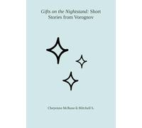 Gifts on the Nightstand: Short Stories from Vorognov