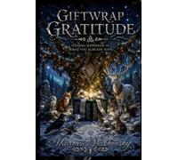 Giftwrap Gratitude: Finding Happiness in What You Already Have