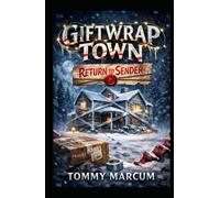 Giftwrap Town: Return to Sender