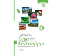 GigaMartinique Édition de poche: Parler et comprendre le créole