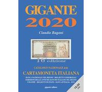 Gigante 2020. Catalogo nazionale della cartamoneta italiana