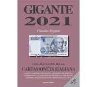Gigante 2021. Catalogo nazionale della cartamoneta italiana