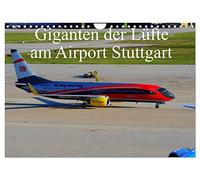 Giganten der Lüfte am Airport Stuttgart (Wandkalender 2026 DIN A4 quer), CALVENDO Monatskalender: Flugzeuge verschiedener Airlines