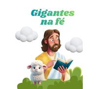 Gigantes da fé - Livro para colorir sobre histórias bíblicas