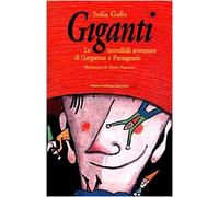 Giganti. Le incredibili avventure di Gargantua e Pantagruele