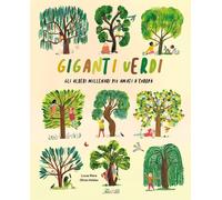 Giganti verdi. Gli alberi millenari più amati d'Europa - 2023 - I