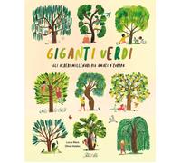 Giganti verdi. Gli alberi millenari più amati d'Europa. Ediz. a colori [Hardcove