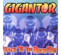 Gigantor Back to the Rockets (CD)