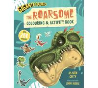 Gigantosaurus - The Roarsome Colouring & Activity Book: Packed with 200 stickers