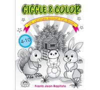 GIGGLE & COLOR: A Fun-Filled Animal Adventure - Children's Coloring Book!